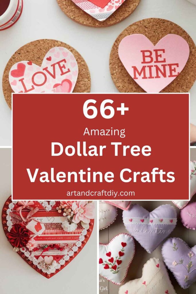 Dollar Tree Valentine Crafts