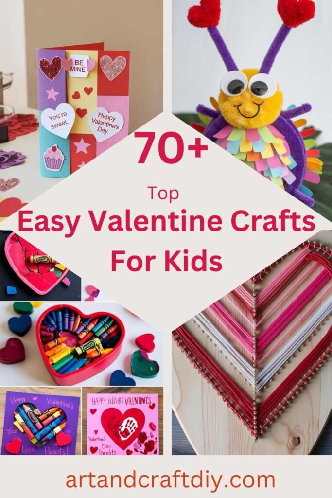 Easy Valentine Crafts For Kids