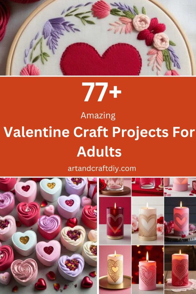 Valentine Craft Projects For Adults