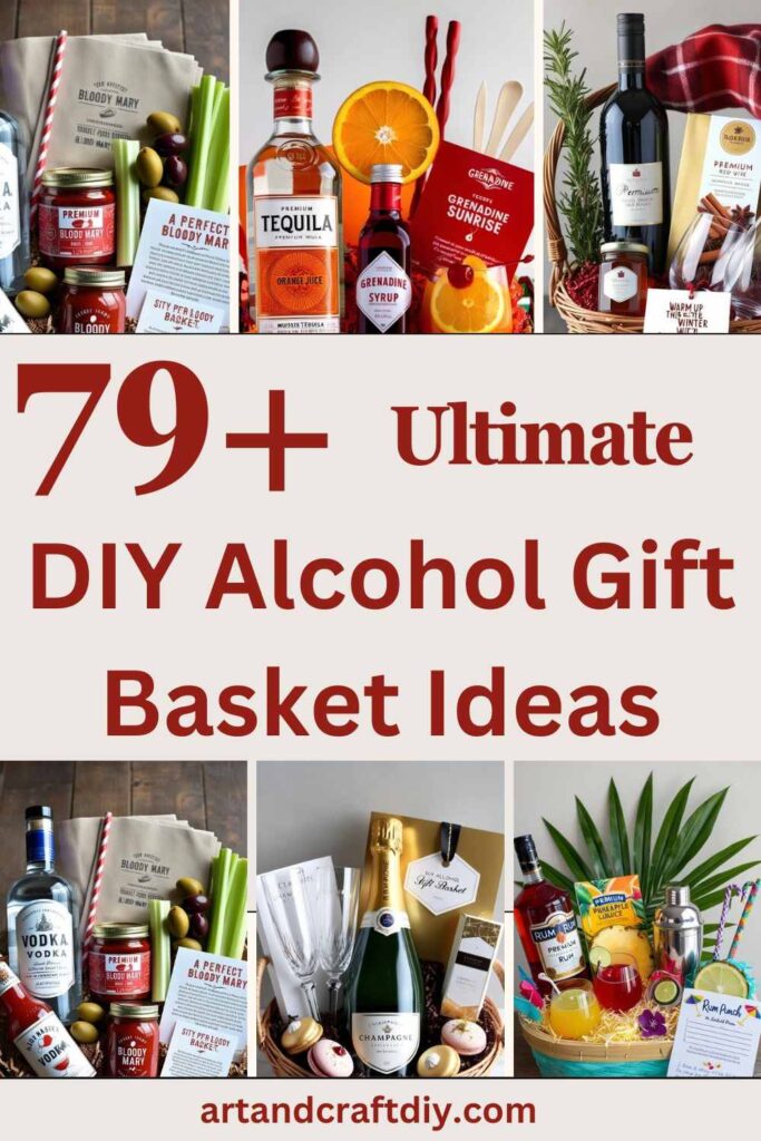 DIY Alcohol Gift Basket Ideas