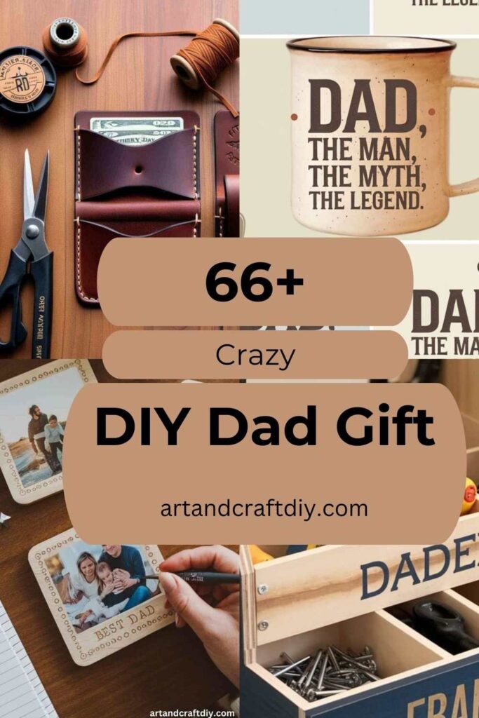 DIY Dad Gift