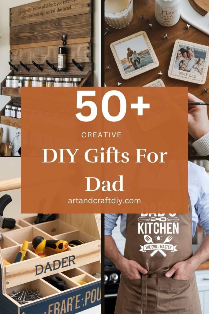 DIY Gifts For Dad