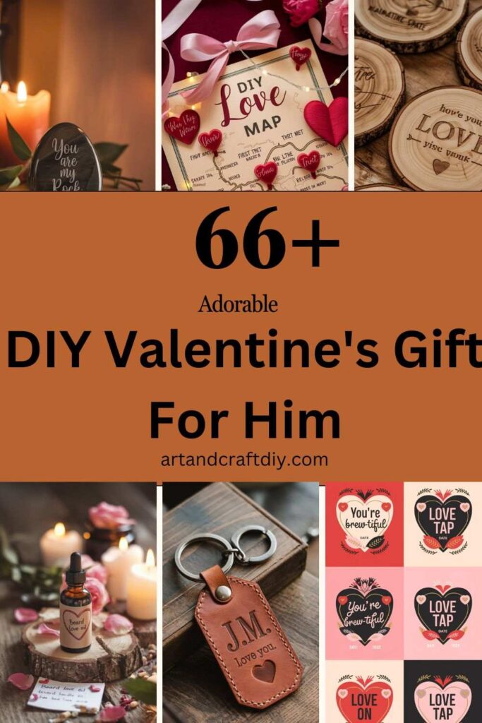 DIY Valentine's Gift For Him