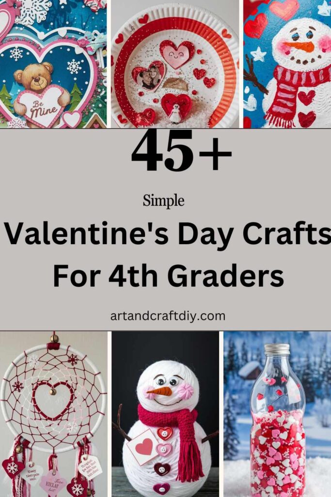 Valentine's Day Crafts For 4th Graders