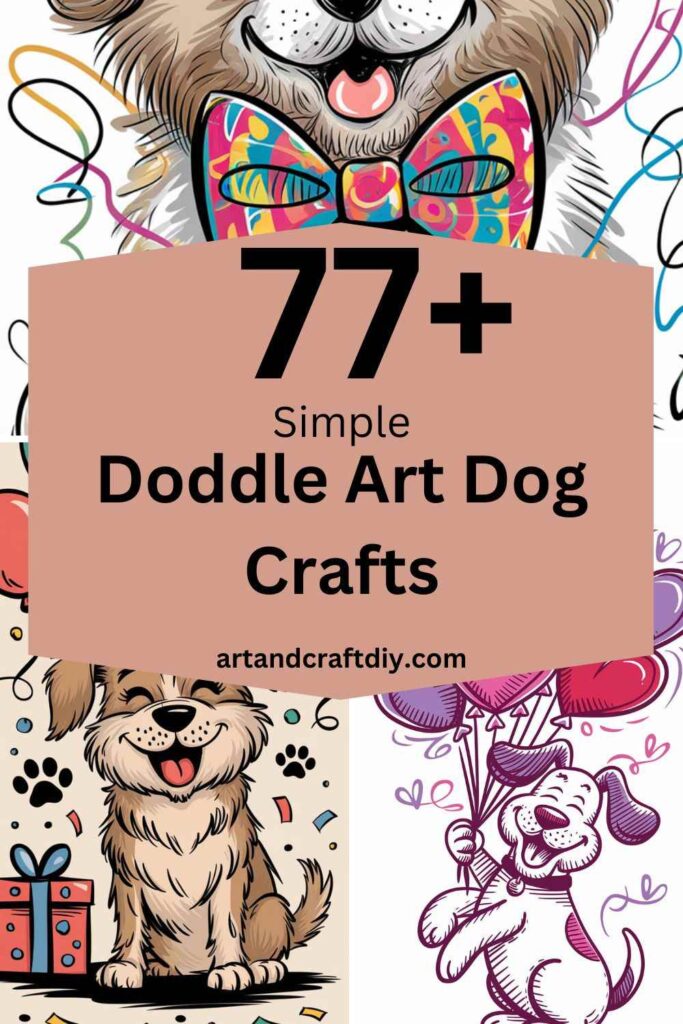 Doddle Art Dog Crafts