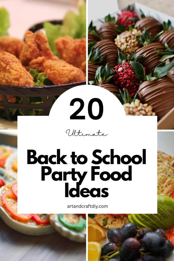 Back to School Party Food Ideas