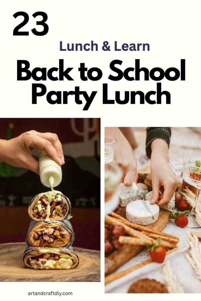 Back to School Party Lunch