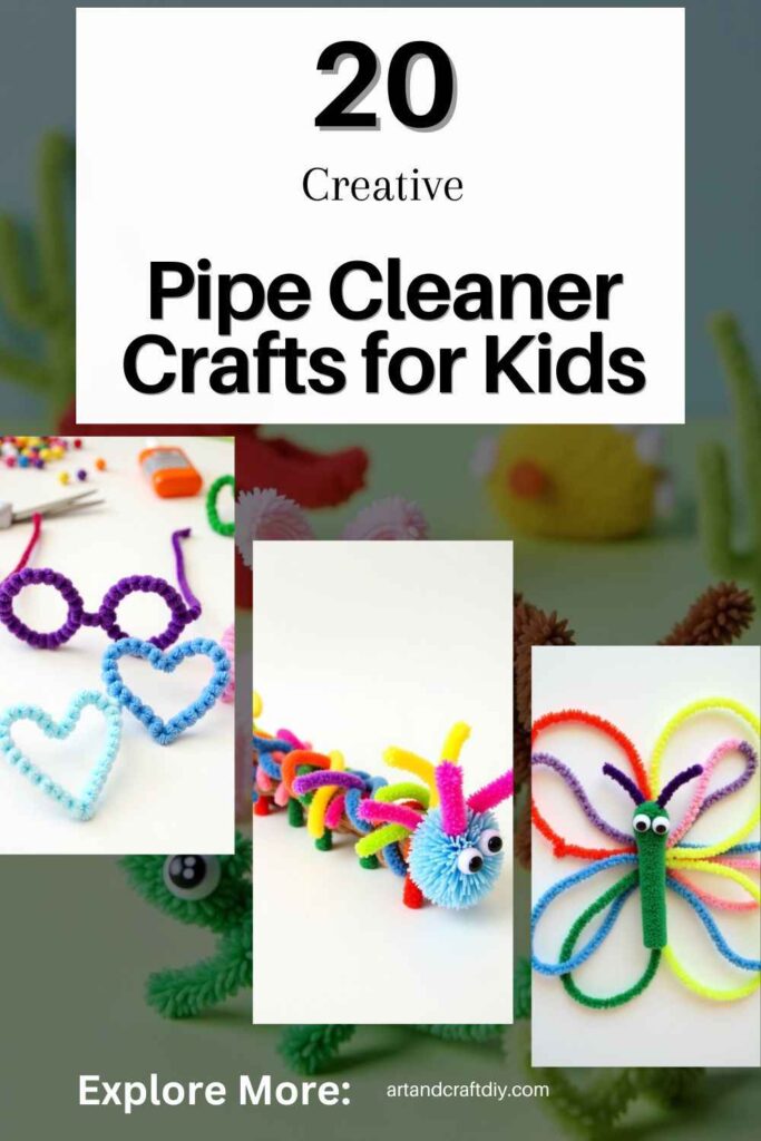 Pipe Cleaner Crafts for Kids