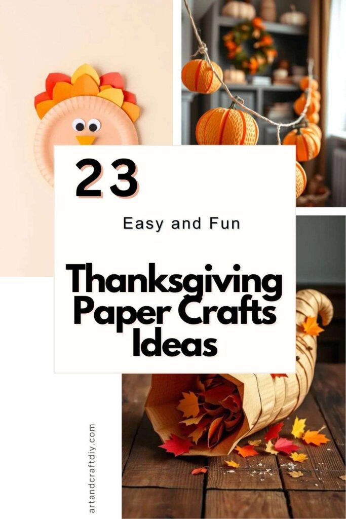Thanksgiving Paper Crafts Ideas