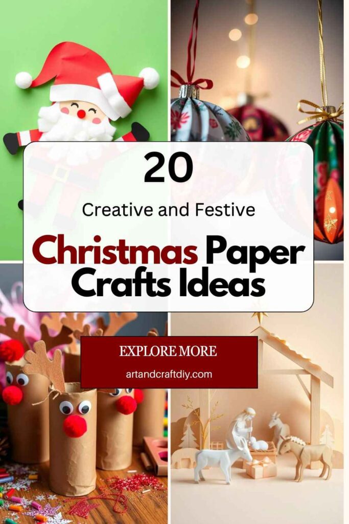 Christmas Paper Crafts Ideas
