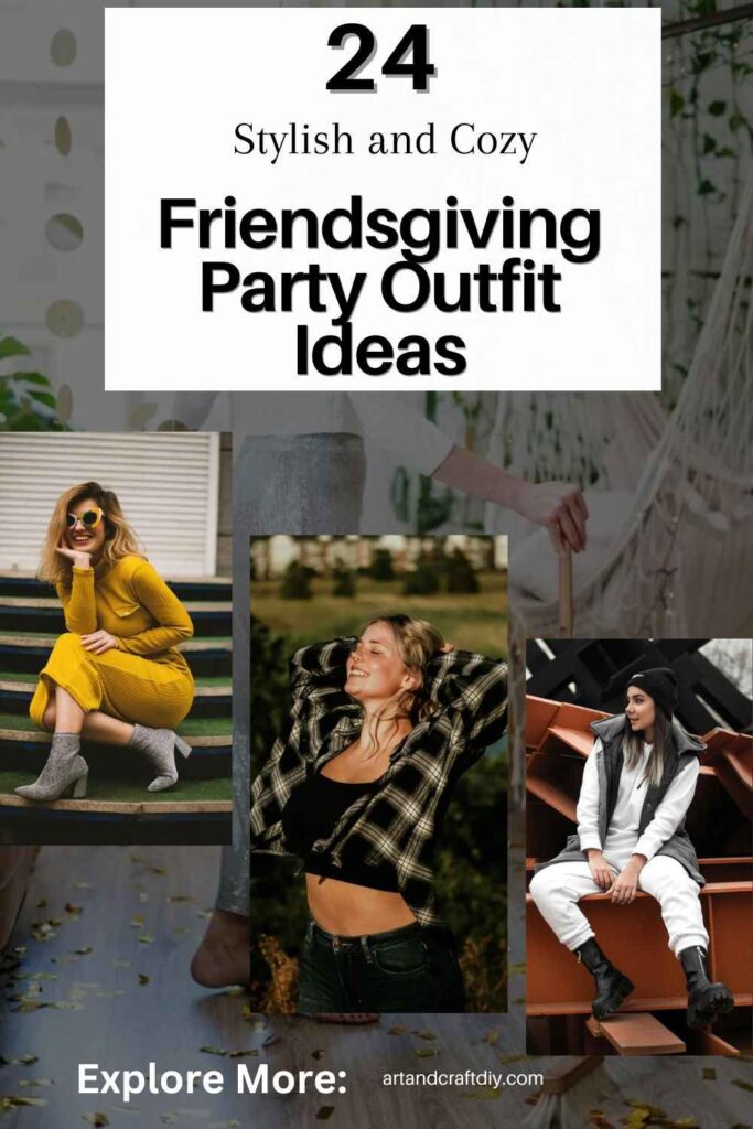 Friendsgiving Party Outfit Ideas