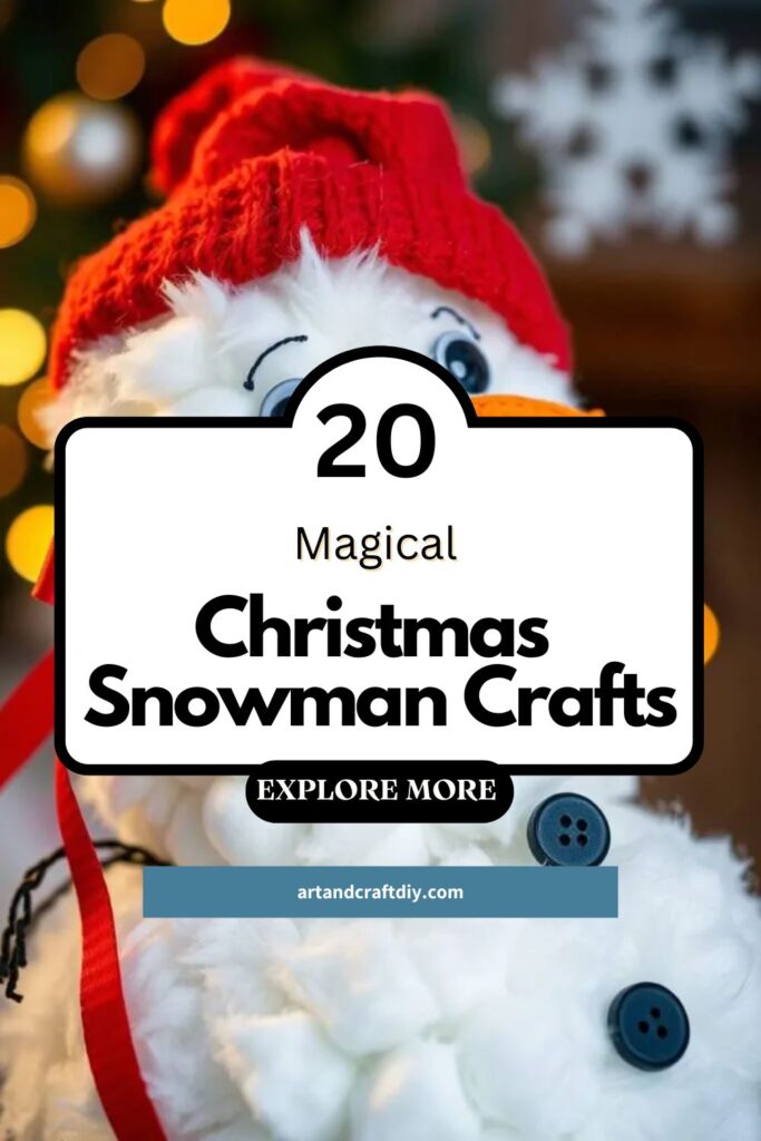 Christmas Snowman Crafts