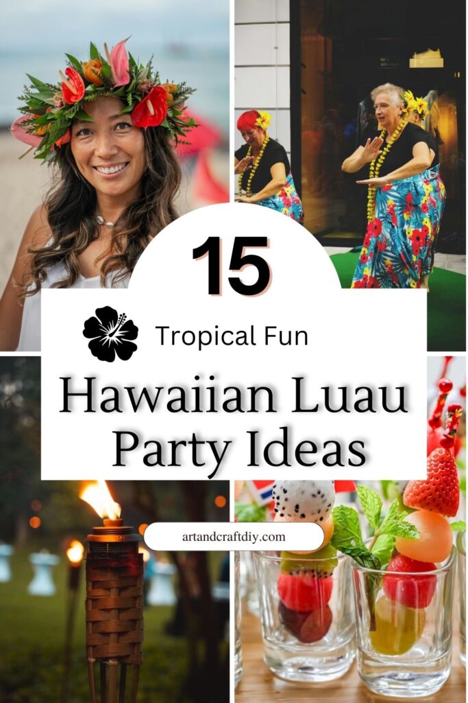 Hawaiian Luau Party Ideas