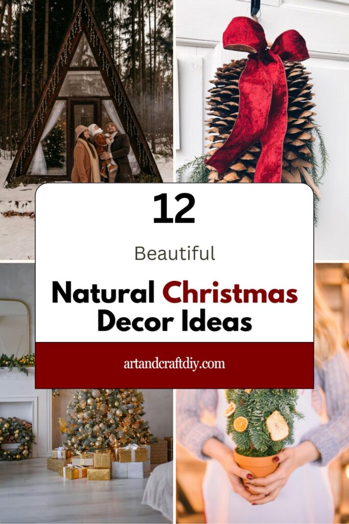 Natural Christmas Decor Ideas