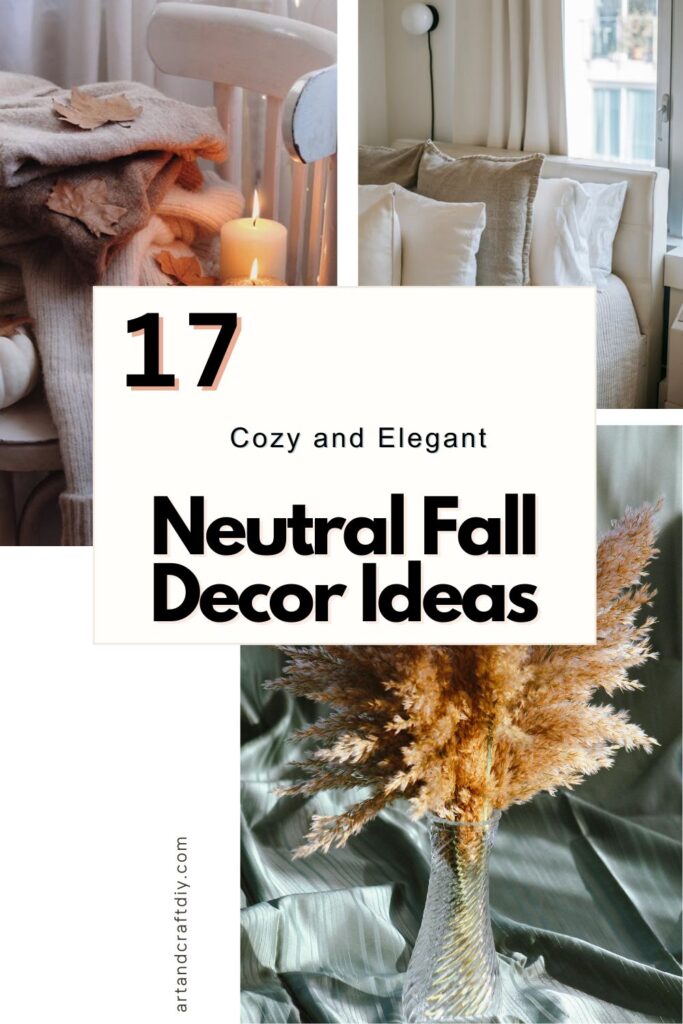Neutral Fall Decor Ideas