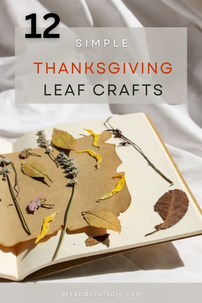 Thanksgiving Leaf Crafts