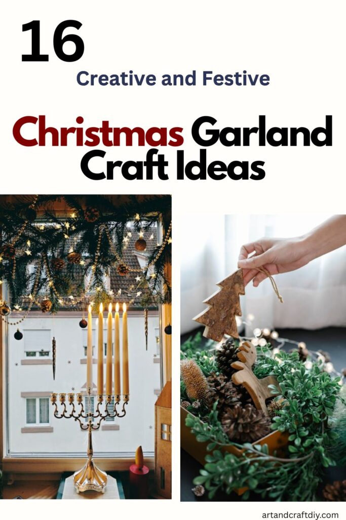 Christmas Garland Craft Ideas