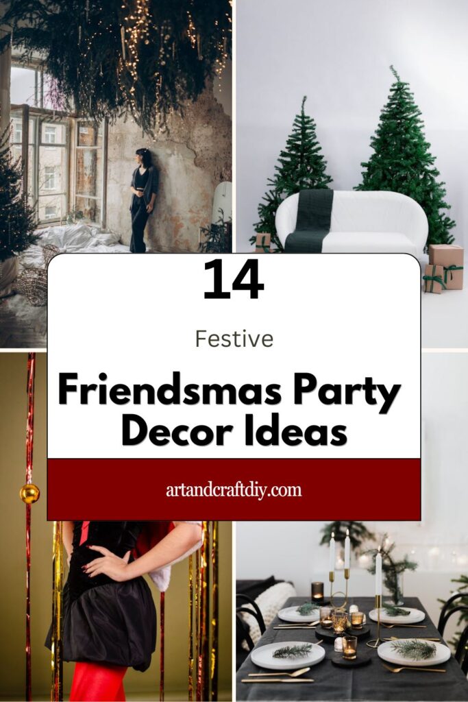 Friendsmas Party Decor Ideas