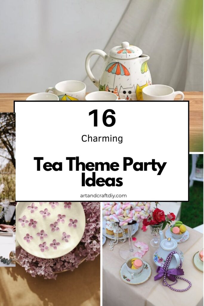 Tea Theme Party Ideas
