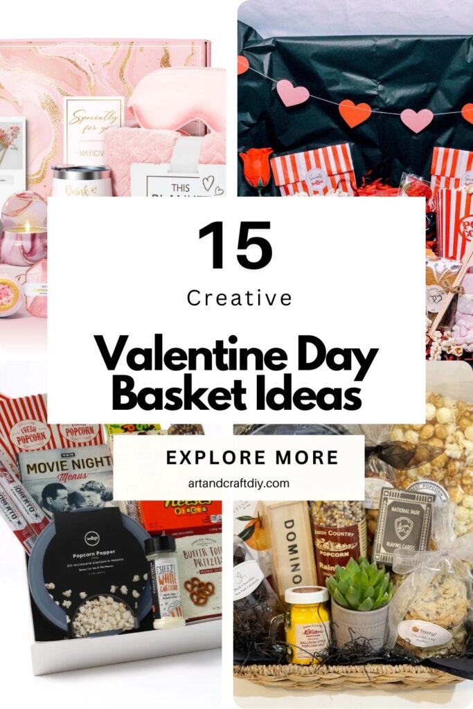 Valentine Day Basket Ideas