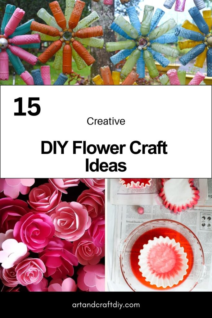 DIY Flower Craft Ideas
