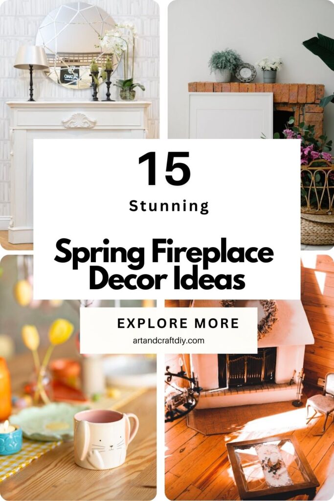 Spring Fireplace Decor Ideas
