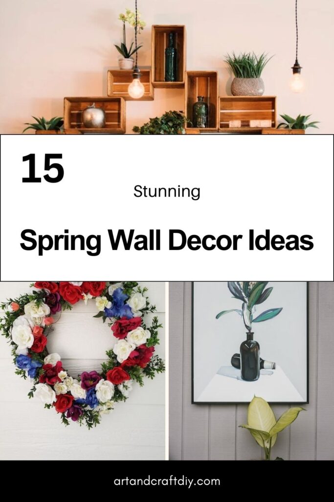 Spring Wall Decor Ideas