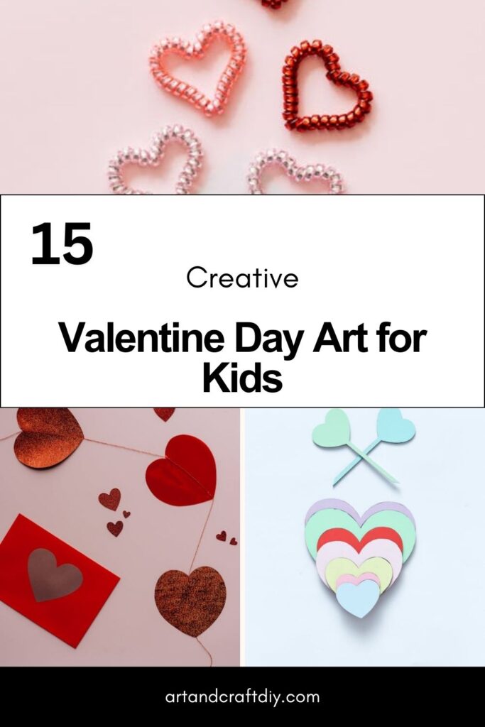 Valentine Day Art for Kids
