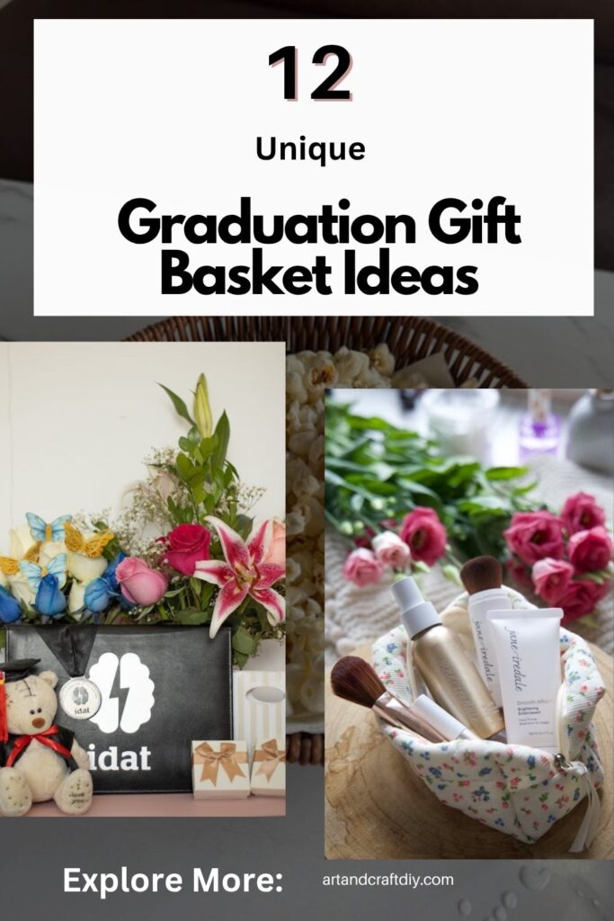 Graduation Gift Basket Ideas
