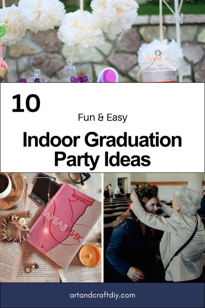 Indoor Graduation Party Ideas
