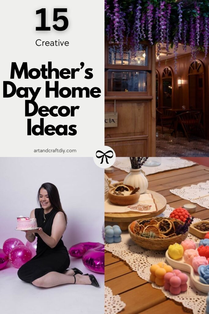 Mother’s Day Home Decor Ideas