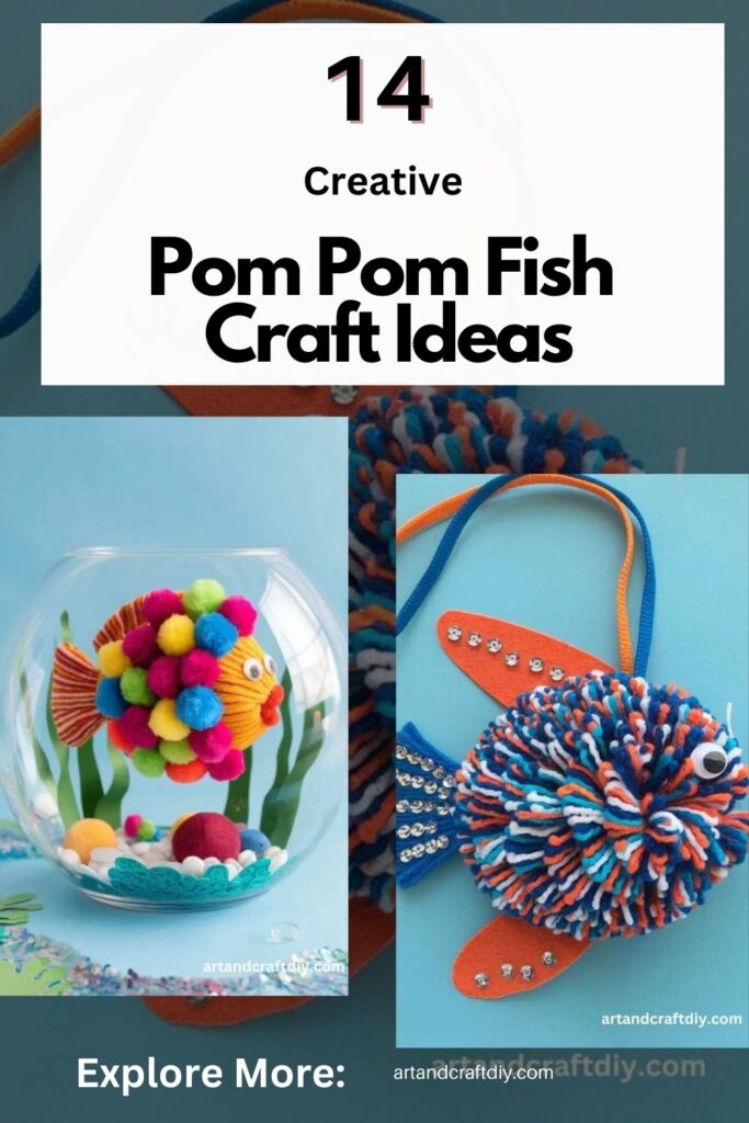 Pom Pom Fish Craft Ideas