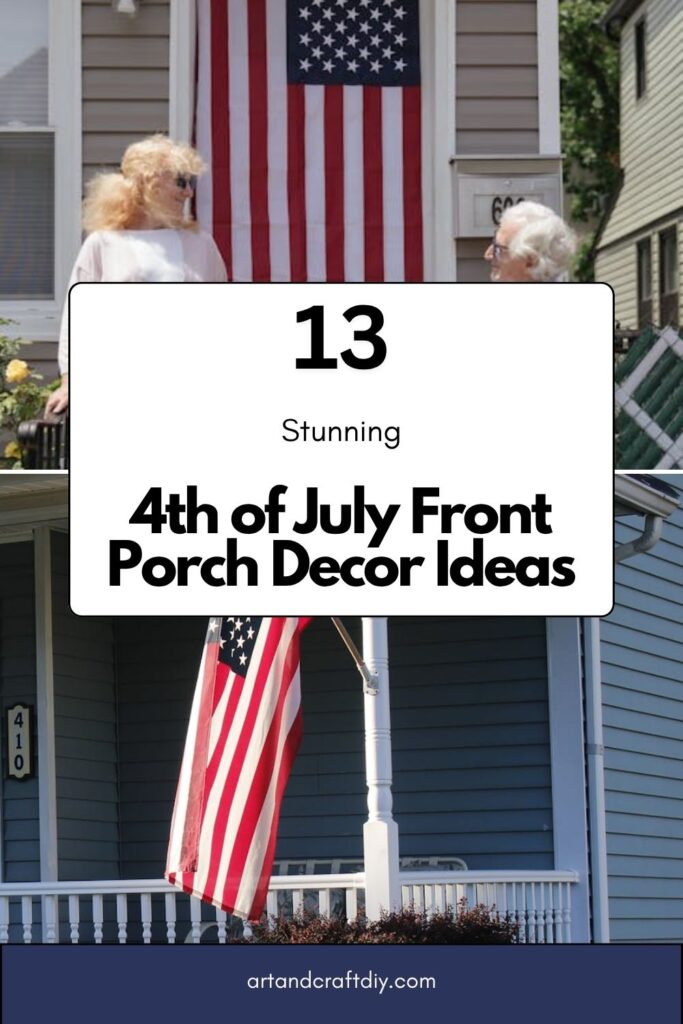 4th of July Front Porch Decor Ideas