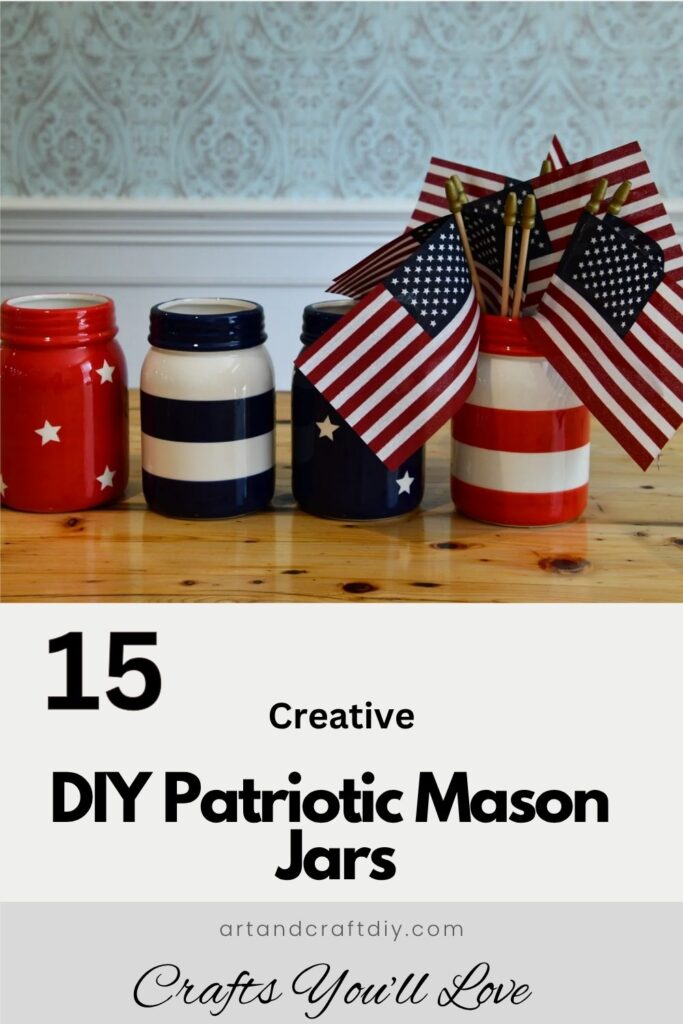 DIY Patriotic Mason Jars
