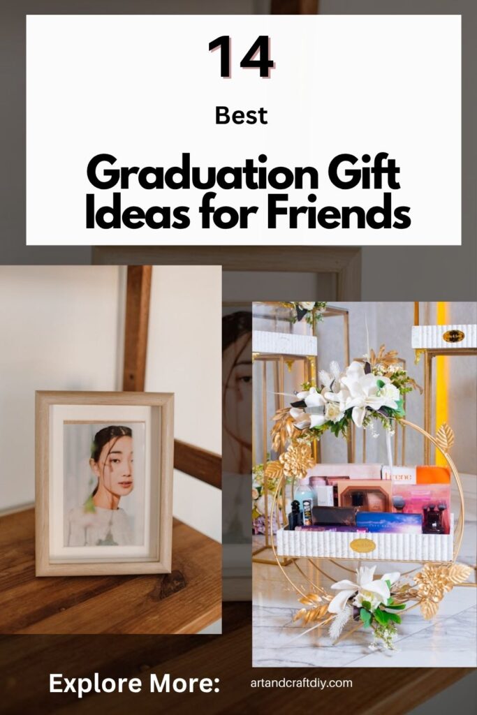 Graduation Gift Ideas for Friends