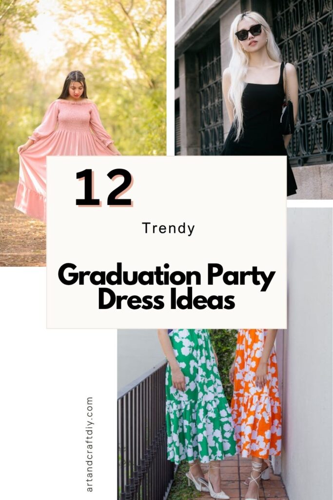 Graduation Party Dress Ideas