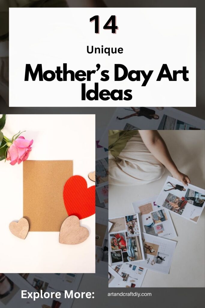 Mother’s Day Art Ideas