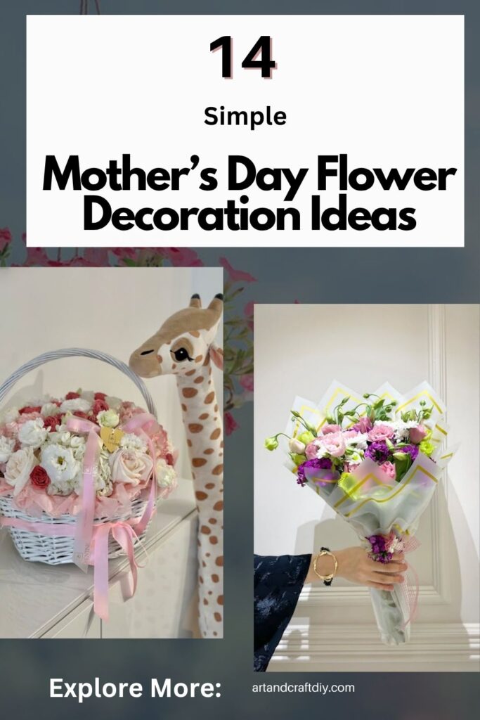 Mother’s Day Flower Decoration Ideas