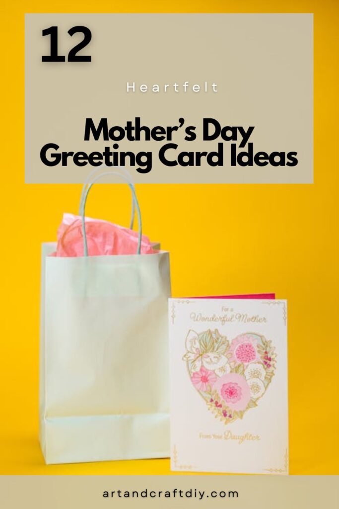Mother’s Day Greeting Card Ideas