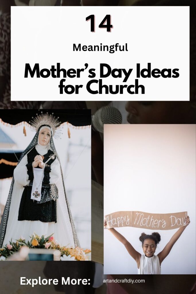 Mother’s Day Ideas for Church