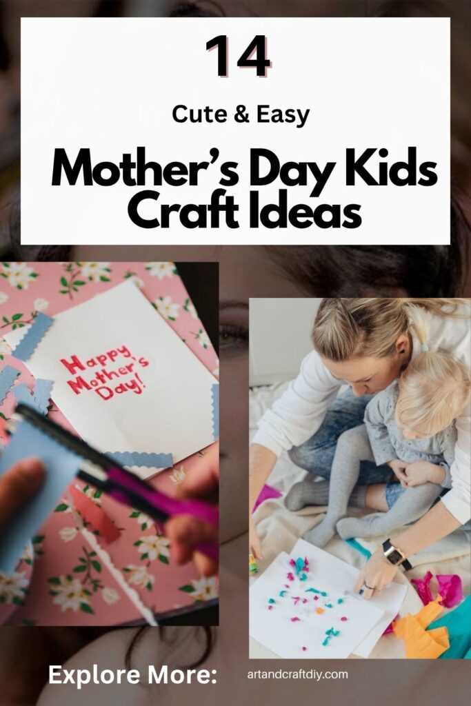 Mother’s Day Kids Craft Ideas