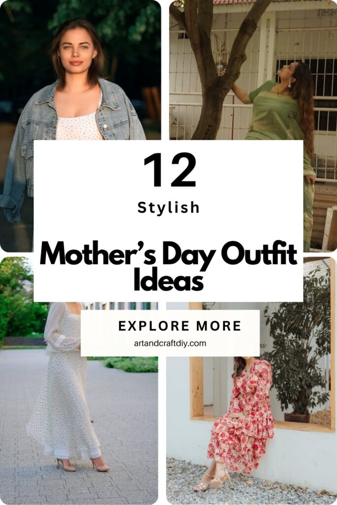 Mother’s Day Outfit Ideas