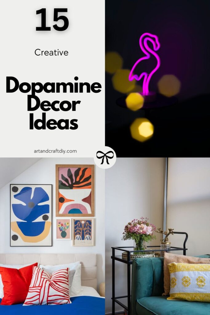 Dopamine Decor Ideas