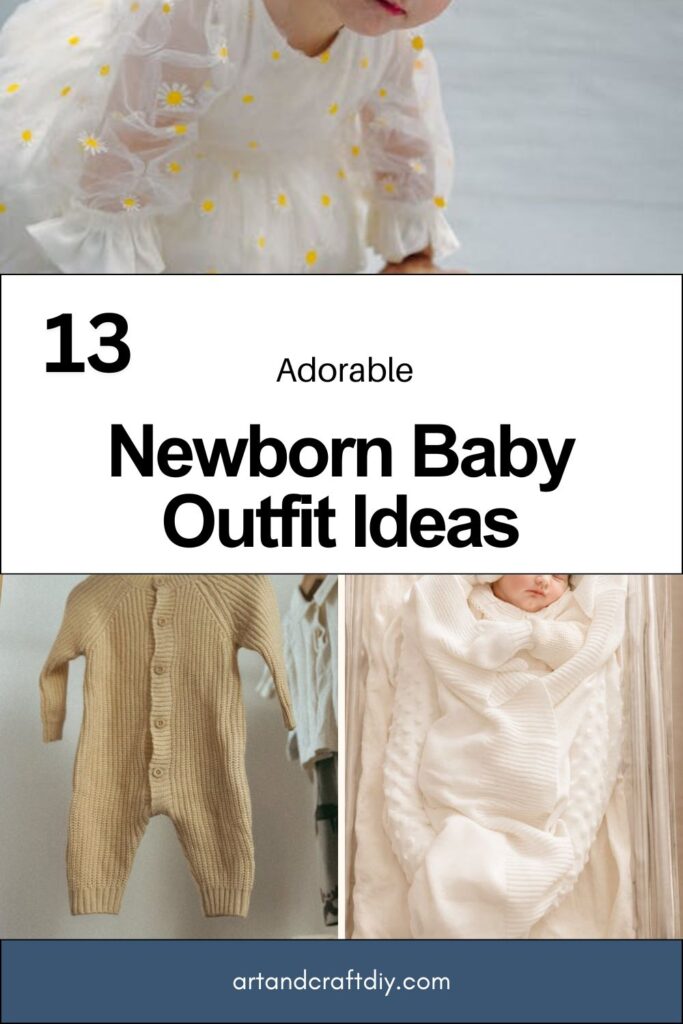 Newborn Baby Outfit Ideas