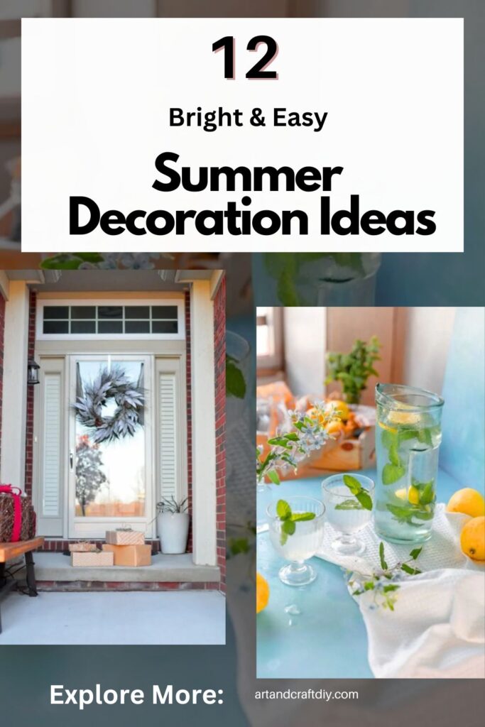 Summer Decoration Ideas