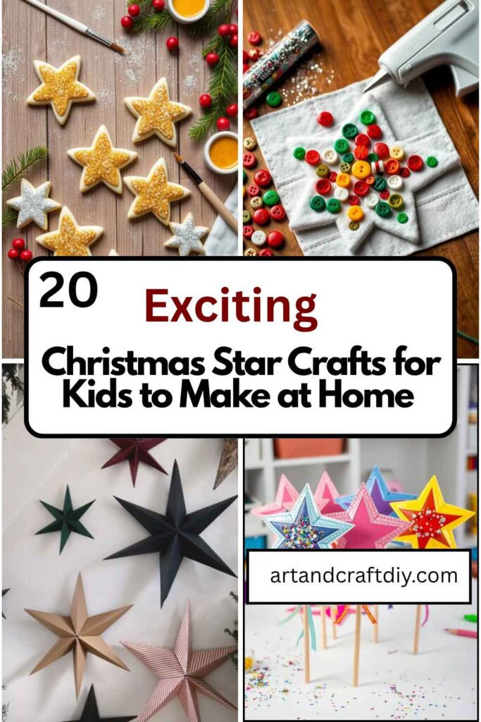 Christmas Star Crafts for Kids to Make at Home
