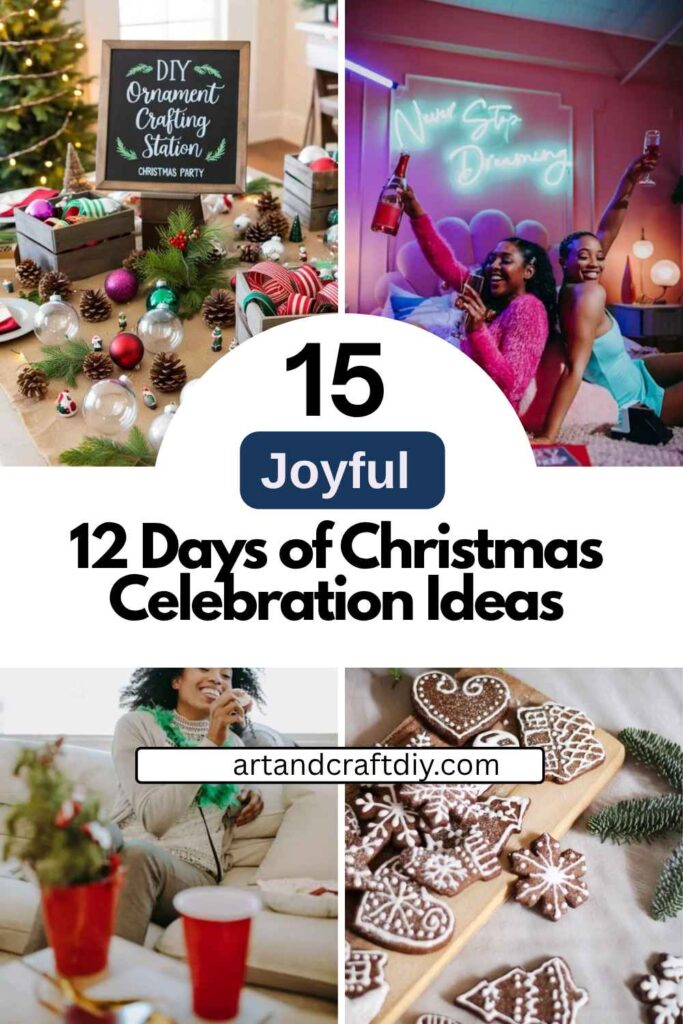 12 Days of Christmas Celebration Ideas