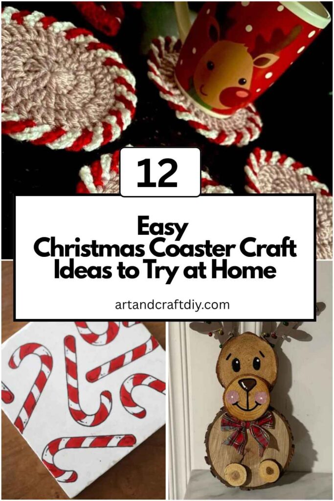 Christmas Coaster Craft Ideas to Try at Home