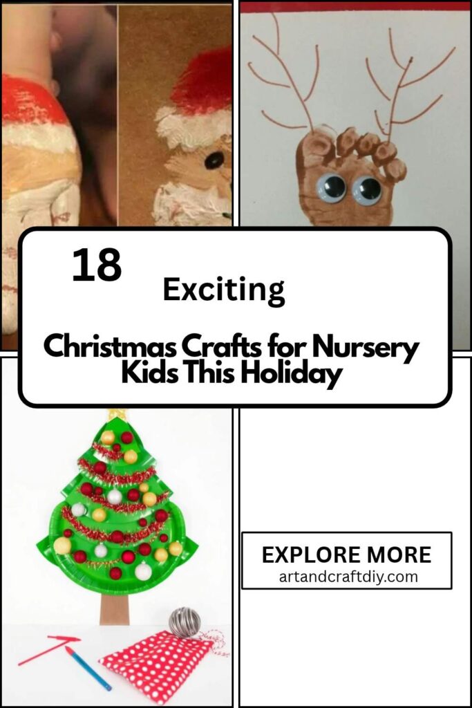 Christmas Crafts for Nursery Kids This Holiday
