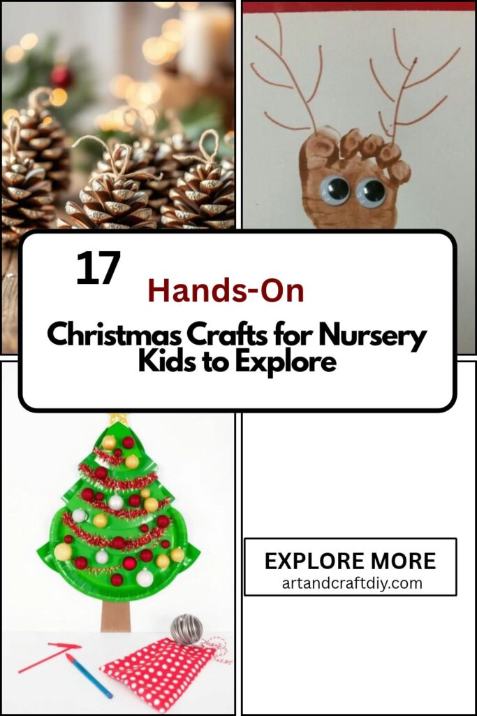 Christmas Crafts for Nursery Kids to Explore